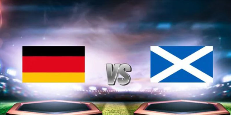 Soi Kèo Đức - Scotland Chung Kết EURO Vào Ngày 15/06 5 Nhận định chi tiết trận đấu Đức vs Scotland